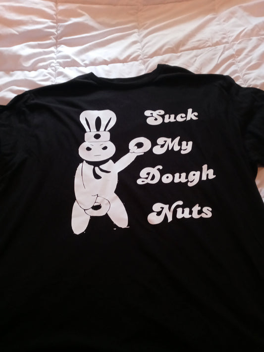 Suck My Dough Nuts